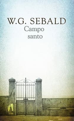 Campo santo - W.G. Sebald