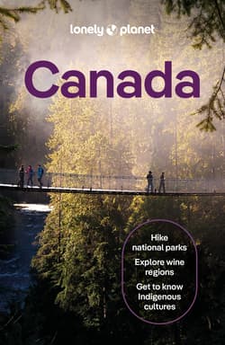 Canada. Lonely Planet - Brendan Sainsbury, Jennifer Bain, Balsam Joel
