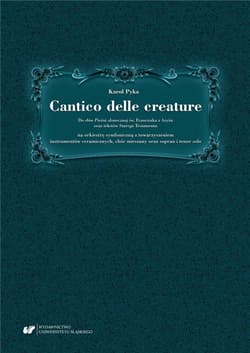 Cantico delle creature - Karol Pyka