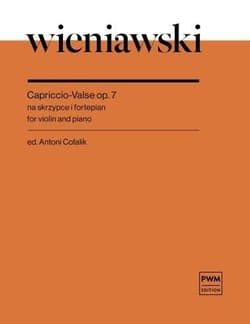 Cappriccio-Valse op. 7 na skrzypce i fortepian - Wieniawski Henryk, Antoni Cofalik