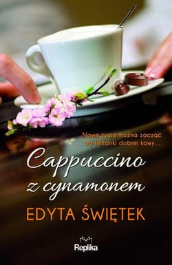 Cappuccino z cynamonem - Edyta Świętek