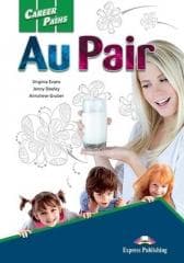 Career Paths: Au Pair SB + DigiBook - Evans Virginia, Dooley Jenny, Annaliese Gruber