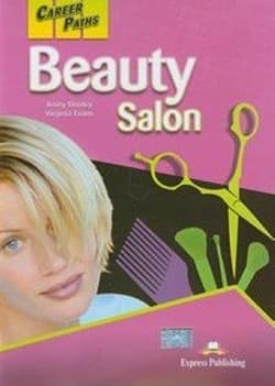 Career Paths: Beauty Salon SB EXPRESS PUBLISHING - Dooley Jenny, Evans Virginia