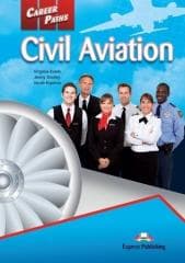 Career Paths: Civil Aviation SB + DigiBook - Capt. Kent Berwick, Evans Virginia, Dooley Jenny