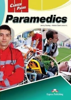 Career Paths: Paramedics SB + DigiBook - Alisha Clark, Dooley Jenny