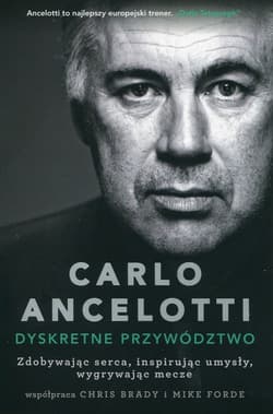 Carlo Ancelotti Dyskretne przywództwo