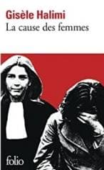 Cause Des Femmes - Halimi Gisele