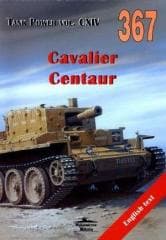 Cavalier. Centaur. Tank Power. Vol. CXIV 367 - Janusz Ledwoch