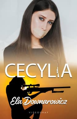 Cecylia - Elżbieta Downarowicz