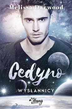 Cedyno. Wysłannicy. Tom 3 - Melissa  Darwood