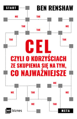 Cel czyli o korzyściach ze skupienia się na tym co najważniejsze - Ben Renshaw