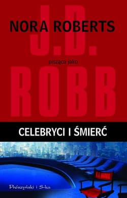 Celebryci i śmierć - Nora Roberts
