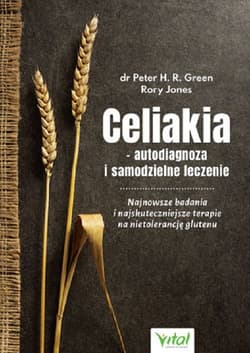 Celiakia autodiagnoza i samodzielne leczenie - Green Peter H. R.