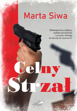 Celny strzał  (barwione brzegi) - Marta Siwa