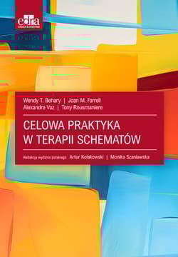 Celowa praktyka w terapii schematów -  Farrell J.M.