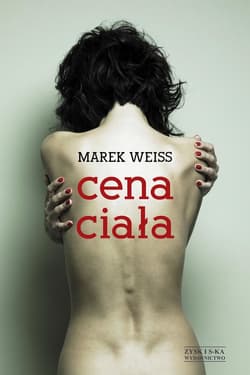 Cena ciała - ebook - Marek Weiss