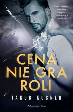 Cena nie gra roli - Jakub Kucner