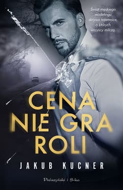 Cena nie gra roli (Duże Litery) - Jakub Kucner