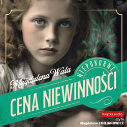 Cena niewinności - audiobook - Magdalena Wala