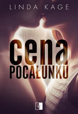Cena pocałunku - Linda Kage