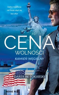 Cena wolności - Dariusz Tokarski