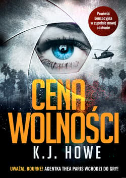 Cena wolności - K.J. Howe