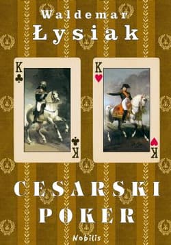 Cesarski poker - Waldemar Łysiak