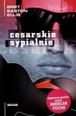 Cesarskie sypialnie - Ellis Bret Easton