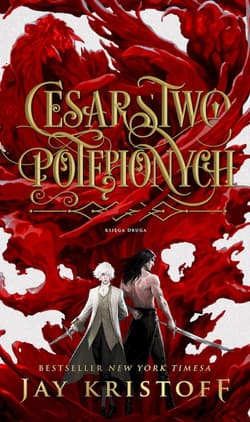 Cesarstwo potępionych Księga 2 - Jay  Kristoff