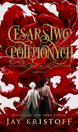 Cesarstwo potępionych Księga 2 - Jay  Kristoff