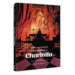 Cesarzowa Charlotta Tom 2 Adiós Carlota / Sześćdziesiąt lat samotności - Nury Fabien