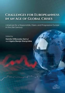Challenges for Europeanness in an Age... - Kamila Miłkowska-Samul, Agata Bareja-Starzyńska
