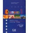 Champion 1 Methode de francais CLE - Monnerie-Goarin Annie