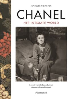 Chanel: Her Intimate World - Isabelle Fiemeyer