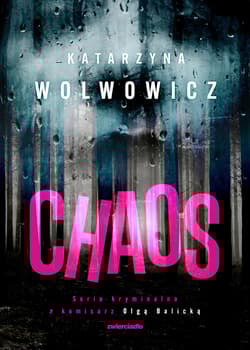 Chaos - Katarzyna Wolwowicz