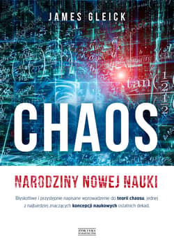 Chaos. Narodziny nowej nauki - ebook - James Gleick