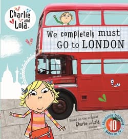 Charlie and Lola: We Completely