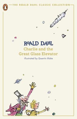 Charlie and the Great Glass Elevator wer. angielska - Roald Dahl