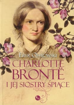 Charlotte Bronte i jej siostry śpiące - Eryk Ostrowski