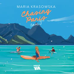 Chasing Paris. Tom 3 - audiobook - Maria Krasowska