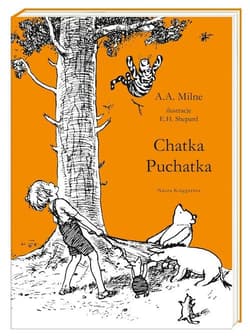 Chatka Puchatka - Alan Alexander Milne