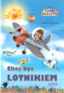 Chcę być lotnikiem - Lecgh Tkaczyk