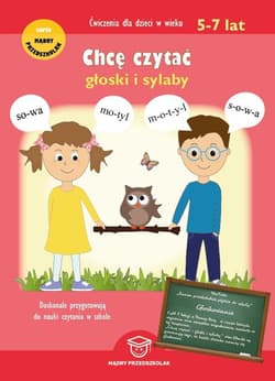 Chcę czytać - głoski i sylaby - Joanna Wojciechowska