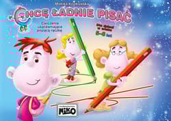 Chcę ładnie pisać - Monika Kozikowska