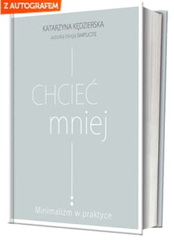 Chcieć mniej - autograf