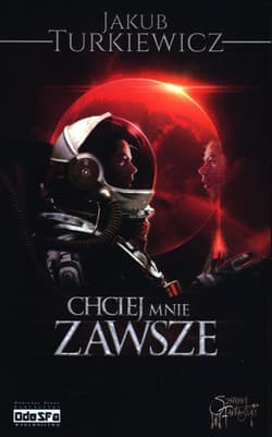 Chciej mnie zawsze - Jakub Turkiewicz