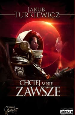 Chciej mnie zawsze - Jakub Turkiewicz