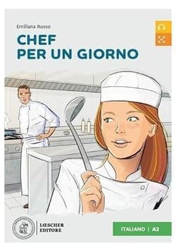 Chef per un giorno + audio - Emiliana Russo