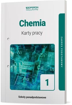 Chemia 1 Karty pracy Zakres podstawowy Szkoła ponadpodstawowa - Szczepaniak Maria Barbara