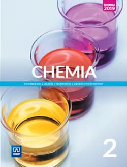 Chemia 2 Podręcznik Zakres podstawowy Szkoła ponadpodstawowa - Janiuk Ryszard M., Chmurska Małgorzata, Osiecka Gabriela, Anusiak Witold